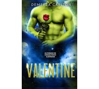 Valentine: Un Romanç de Ciència-Ficció Alienígena