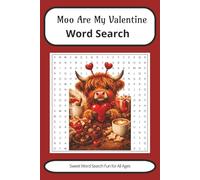 Valentine Word Search Puzzle Book: Valentine Word Search: 55 Fun Puzzles Filled with Candy, Flowers & Sweet Valentine Themes Large Print | Easy to ... Valentine Gift for Highland Cow Lovers