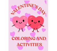 Valentine's Day Coloring and Activities