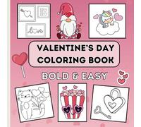 Valentine's Day Coloring Book: Bold, Easy, and Cute Designs for Children Ages 2-5