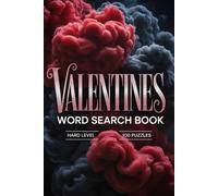 Valentines Day Gifts for Him: Word Search Book: 100 Holiday Themed Puzzles with Solutions, Hard-Level Brain Games