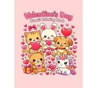 Valentine's Day Kawaii Coloring Book: Simple and cute coloring pages for kids and adults