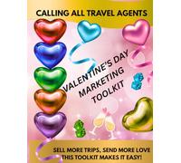 Valentines Day Marketing Toolkit for Travel Agents
