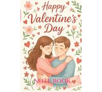 Valentine's Day Notebook (Romantic Pink Edition): A sweet and elegant notebook for love notes, dreams, and inspiration.