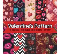 Valentine's Day Patterns Scrapbook Paper Craft Pad: 10 Vibrant Designs, 20 Double-Side Sheets Printed on 8.5"x8.5" Size Paper With Premium Color. ... V'Day Decorations, Decoupage, DIY Etc.