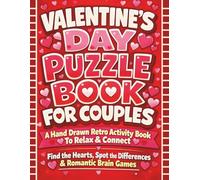 Valentines Day Puzzle Book For Couples: A Hand-Drawn Retro Activity Book to Relax and Connect | Find the Hearts, Spot the Differences & Romantic Brain Games