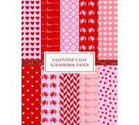 Valentine's Day Scrapbook Paper: Decorative Craft Pages For Card Making and DIY Projects - Double Sided Sheets - Red and Pink Colors