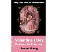 Valentine's Day: The Case of the Broken Heart