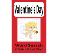 Valentine's Day Word Puzzle Book: Word searches with easy to read print about Valentine's Day Love and Romance. 6x9 inch 110 Pages over 50 puzzles.... Great for fun Or to pass your free time.