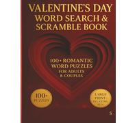 Valentine's Day Word Search And Scramble Book: Valentine's Day Word Search And Scramble Book