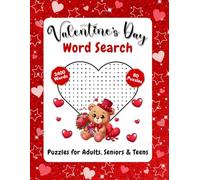 Valentine's Day Word Search: Challenging Word Search Puzzles for Adults, Seniors and Teens | +80 Puzzles +2400 Word | Large Print