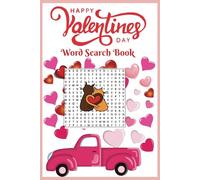 Valentine's Day Word Search Puzzle Book: Valentine’s Day Themed Word Find Puzzle Book for Adults and Teens and Seniors, Easy to Read | 6 x 9 inches, ... teachers, students, family and friends