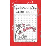 Valentine's Day Word Search Puzzle Book: Word Search Puzzles with Easy to Read Print about Valentine's Day, Couples, Love and Dates. | 6x9 Inches, 110 Pages | 50+ Puzzles | Gift for Significant Other, Couples, Spouses and Kids.