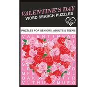 Valentine's Day Word Search Puzzle Book: Word Search with Easy to Read Print about Valentine's Day and More |6x9 inches, 110 pages|50+ Puzzles...Gift for Vacations, Holidays and Relaxation