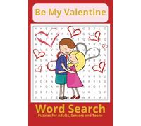 Valentine's Day Word Search Puzzle Book: Word Searches with Easy to Read Print, about Love, Romance, Hearts, Chocolate and More | 6x9 inches, 110 ... for Valentine's Day and Special Occasions.