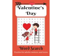 Valentine's Day Word Search Puzzle Book: Word Searches with Easy to Read Print about Valentine's Day, Love, Cupid and More: 50+ Puzzles, 6x9 inches, ... Gifts for Holidays, Vacations, and Free Times