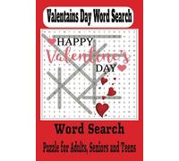 Valentines Day Word Search Puzzle Book: Word Searches with Easy to Read Print about Valentines day, Love, Romantic and More I 6x9 inches, 110 pages I ... Gift for Vacations, Holidays and Free Time