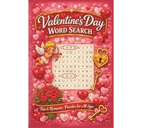 Valentine's Day Word Search Puzzle Book: Word Searches with Easy to Read Print about Valentine's Day, Love, Friendship, and More | 6x9 inches, 65 ... for Loved Ones, Cosy evenings and Free Times