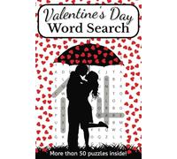 Valentine's Day Word Search Puzzle Book: Word Searches With Easy to Read Print to Celebrate Valentine's Day, Love, Romance and More! | 6 x 9 inches, ... for Vacations, Holidays and to Pass the Time