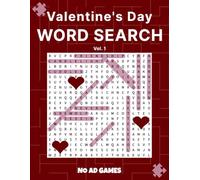 Valentine's Day Word Search Vol. 1: 50 BIG PRINT Valentine’s Day Word Search Puzzles