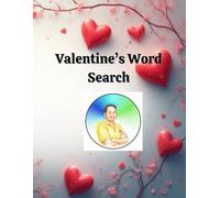 Valentine's Word Search: 50 Large-Print Puzzle on big 8.5 X 11 page with only 5 words Per Page for Easy ,Relaxing Fun