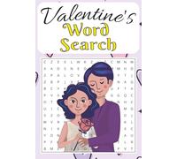 Valentine's Word Search: 55 Love -Themed Puzzles! With Easy Read Print about Love filled puzzles | Gift for Adults, seniors and teens