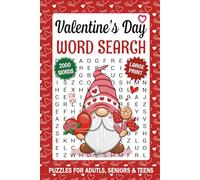 Valentine's Word Search Puzzles For Adults & Teens: 2000 Words, 88 Holiday-Themed, Relaxing Word Find Puzzles for Seniors, Adults & Teens, Large Print Activity Book with Solutions