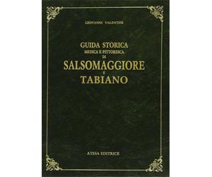 Valentini, Giovanni. - Guida storica, medica e pittoresca ai bagni di Salsomaggi