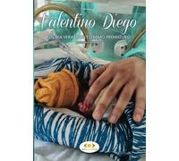 Valentino Diego: Storia vera di un estremo prematuro