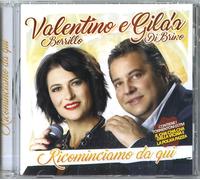 Valentino E Gilda - Ricominciamo Da Qui - Cd
