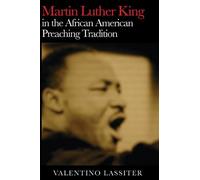 Valentino Lassi Martin Luther King in the African American Preaching (Tascabile)