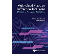 Valeri Obukhovs Multivalued Maps And Differential Inclusions: (Copertina rigida)