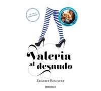 Valeria Al Desnudo - Saga Valeria 4 [Lingua spagnola]