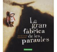Valeria Docampo Agnes de Lestrade Maria Teresa R La gran fàbrica de (Tascabile)