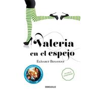 Valeria en el espejo (Saga Valeria 2) [Lingua spagnola]