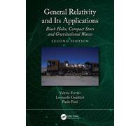 Valeria Ferrari Leonardo Gualtieri P General Relativity and Its App (Tascabile)