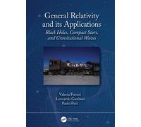 Valeria Ferrari Leonardo Gualtieri P General Relativity and its App (Tascabile)