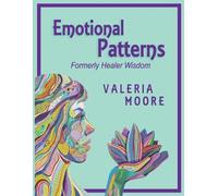 Valeria J Moore Emotional Patterns (Tascabile)