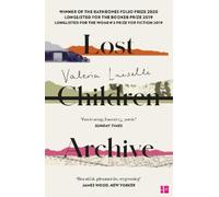 Valeria Luiselli Lost Children Archive (Tascabile)