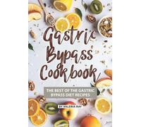 Valeria Ray Gastric Bypass Cookbook (Tascabile)