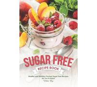 Valeria Ray Sugar Free Recipe Book (Tascabile)
