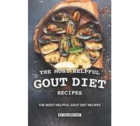 Valeria Ray The Most Helpful Gout Diet Recipes (Tascabile)