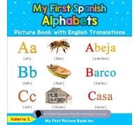 Valeria S My First Spanish Alphabets Picture Book with English Trans (Tascabile)