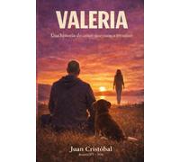 VALERIA: UNA HISTORIA DE AMOR QUE NUNCA TERMINÓ