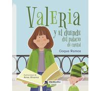 Valeria y el duende del palacio de cristal