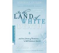 Valerian Albanov In the Land of White Death (Tascabile)