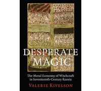 Valerie A. Kivelson Desperate Magic (Tascabile)