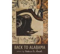 Valerie A Smith Back to Alabama (Tascabile)
