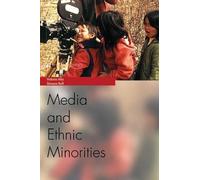 Valerie Alia Simone Bull Media and Ethnic Minorities (Tascabile) Media Topics