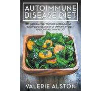 Valerie Alston Autoimmune Disease Diet (Tascabile)
